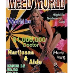 Weed World Magazine Issue 15 - Hard Copy
