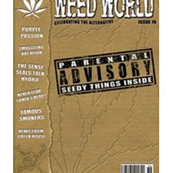 Weed World Magazine Issue 76 - Hard Copy
